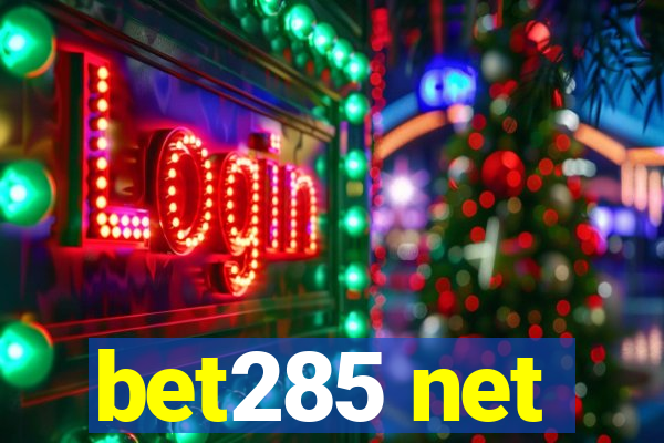 bet285 net